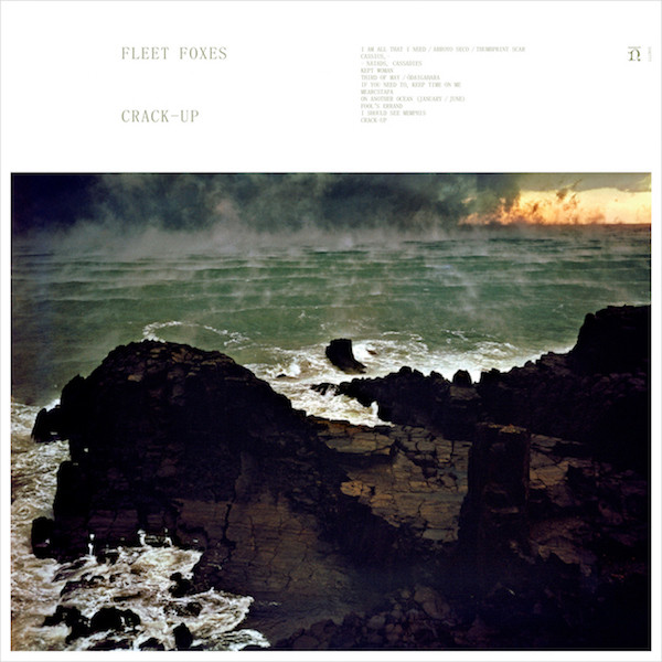 Fleet Foxes: Crack-Up (2017)